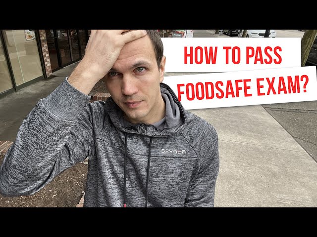 How to pass FOODSAFE final exam level 1 - Canada