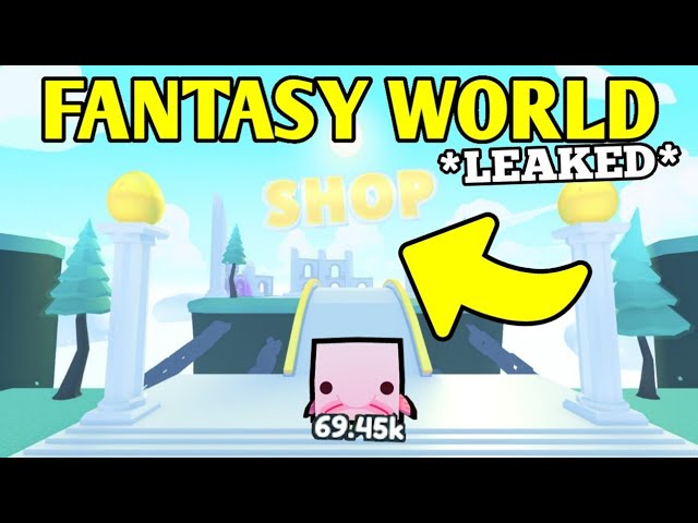 NEW SHOP *LEAKED* for FANTASY WORLD in Pet Simulator X