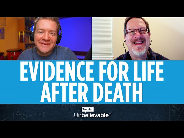Lee Strobel on Near Death Experiences, heaven and evidence for the soul