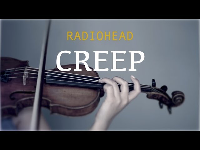 Radiohead - Creep for violin and piano (COVER)