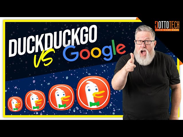 DuckDuckGo vs Google - Can you protect your privacy, and still have great search?