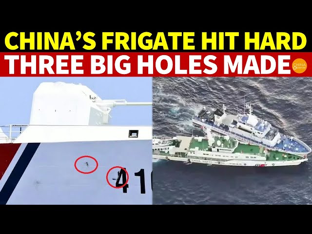 China’s Fake Military Strength Exposed: Fragile Frigate Hit by Philippine Patrol, Three Big Holes