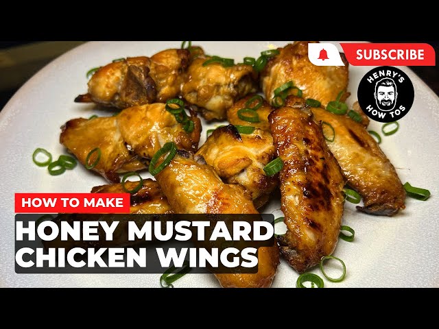 How To Make Honey Mustard Chicken Wings | Ep 595