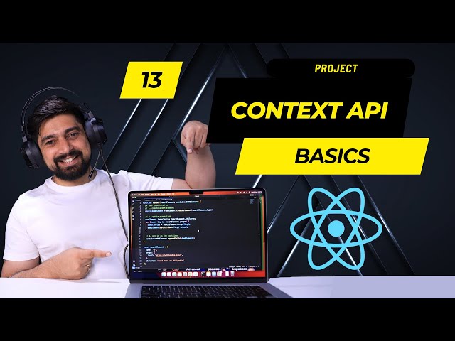 Context API in react | get the concept