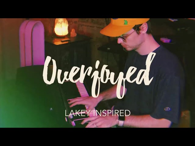 [1 Hour] LAKEY INSPIRED - Overjoyed