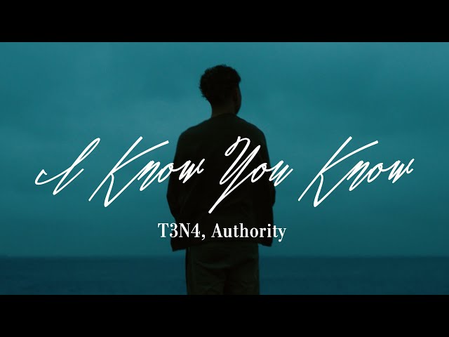 T3N4, Authority - I Know You Know (Official Music Video)