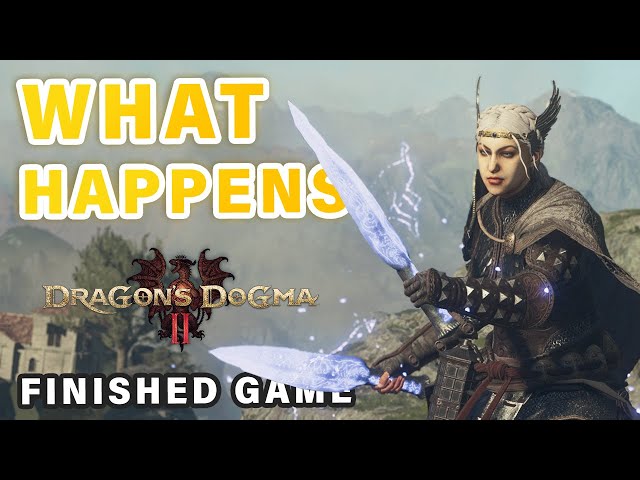 What HAPPENS When you Finish the Game | Start NEW GAME PLUS ► Dragon's Dogma 2