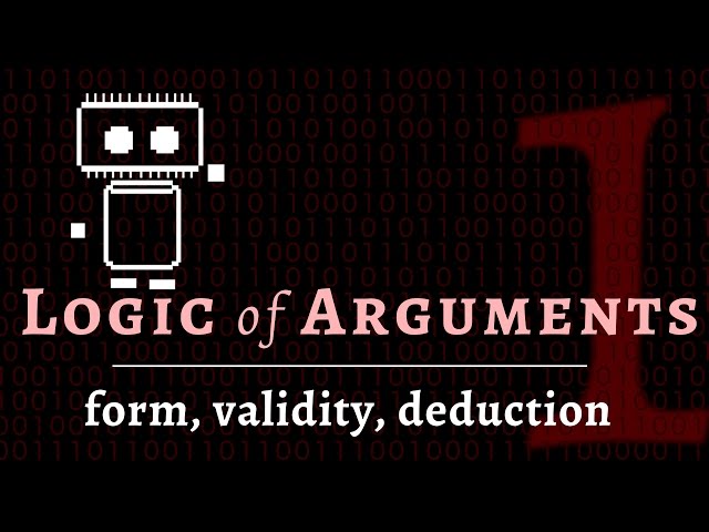 Logic & Arguments - premises & conclusions, truth, deduction vs. induction