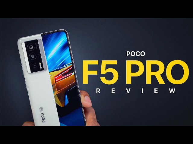 Under $500 - Is the POCO F5 Pro a Legit Flagship Alternative?