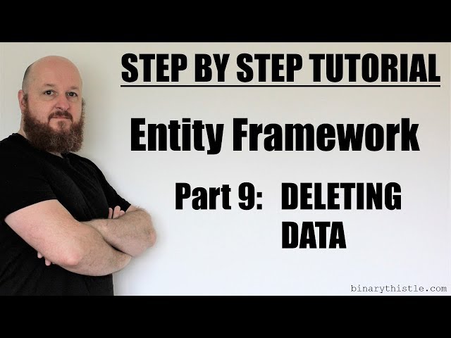 Entity Framework - Part 9 - Deleting Data