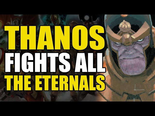 Thanos Fights All The Eternals: Eternals Vol 1 Conclusion | Comics Explained