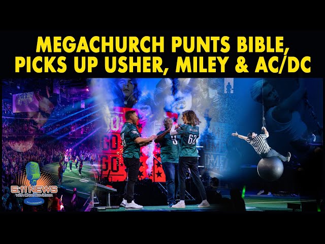 Mega Church Punts Bible, Picks Up Usher Miley Cyrus And AC/DC