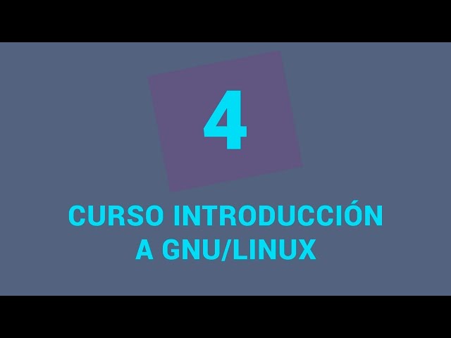 4.- Curso de introducción a GNU/Linux - Instalar Ubuntu