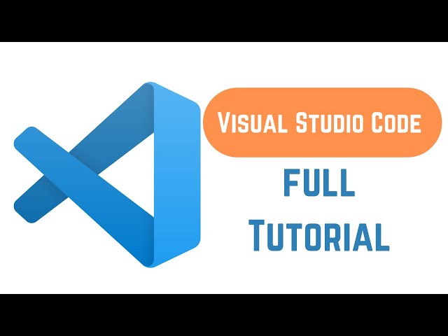Visual Studio Code Tutorial for Beginners |  Getting Started With VSCode