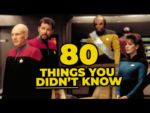 80 Things You Didn't Know About The Star Trek Next Generation Movies