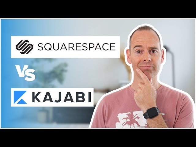 Kajabi vs Squarespace: Which Platform Is Best For Your Website?