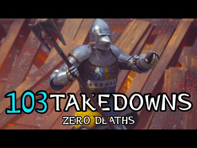 103 Takedowns without dying | Chivalry 2