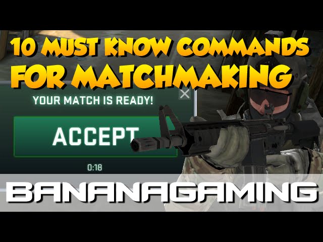 CS:GO - 10 GOOD COMMANDS for matchmaking!