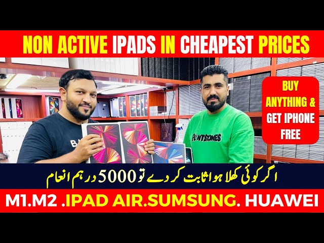 All Brands IPads,Laptop & Mobiles At Low Price | Buy any thing & get IPHONE | Chance to win 5000 AED