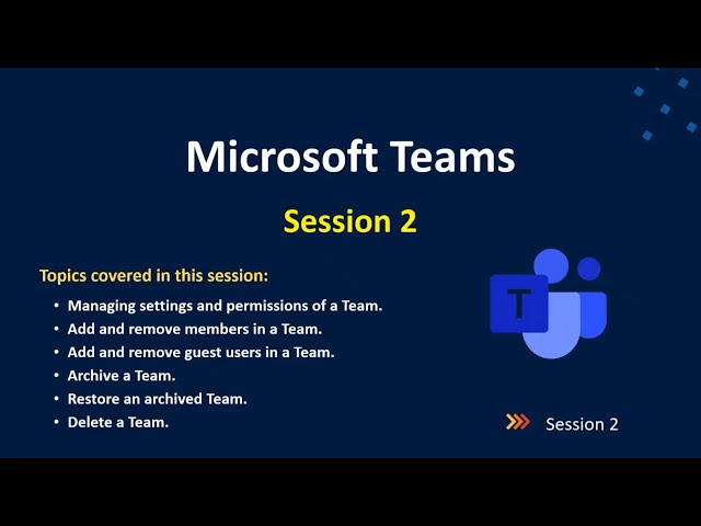 Add users in Microsoft Teams, Add guest users, Archive Team, Delete a Team, Restore deleted Teams