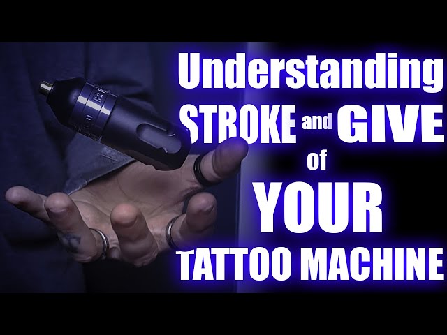Tattoo Tips: Understanding STROKE and GIVE and how they go HAND in HAND
