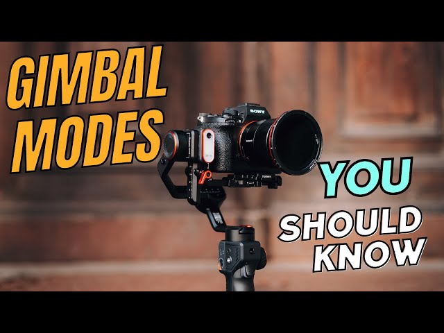 Advanced Gimbal Skills Series - Gimbal Modes