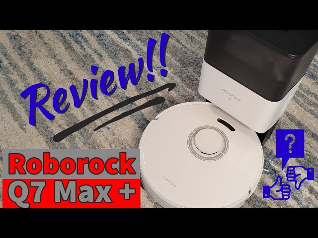 Roborock Q7 Max Plus - Is It Worth The Price?  - Full Review!