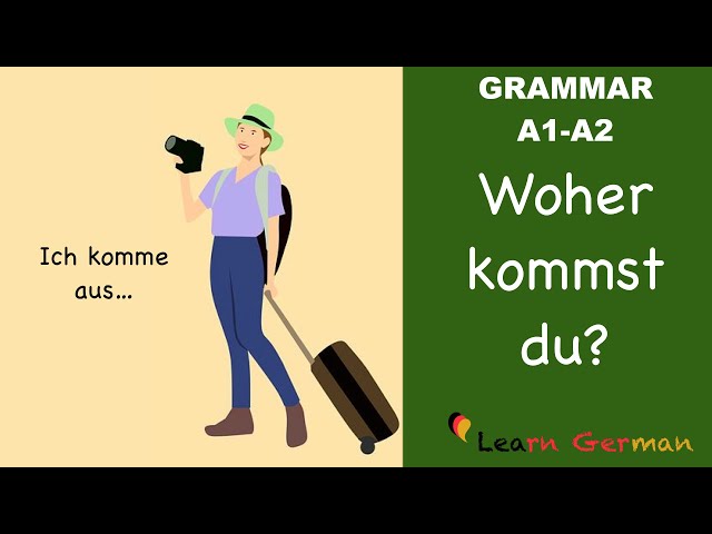 Learn German | German Grammar | Where are you from? | Woher kommst du? | A1