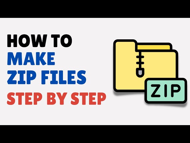 How to Make ZIP File