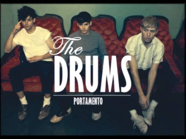 The Drums - I don't know how to love