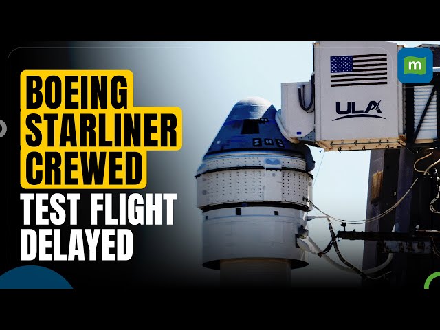First Crewed Test Flight Of Boeing Starliner Capsule Postponed Due To Atlas Rocket Issue