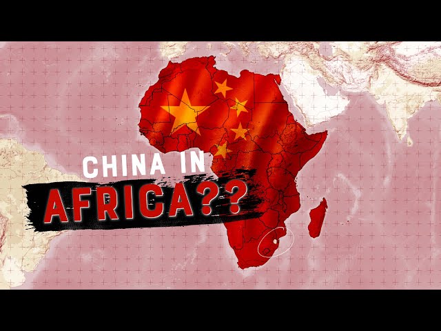 China's Rush Into Africa, Explained.