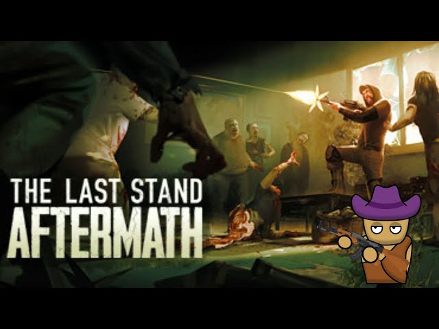 The Last Stand: Aftermath - A Zombie Rogue-Like Game We All Forgot About
