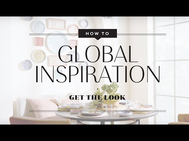 Get the Look: Global Inspiration