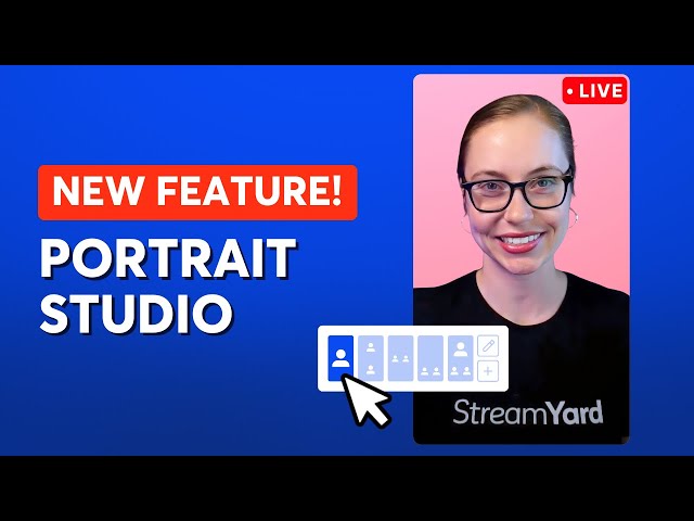 How To Stream & Record Vertically With StreamYard (Portrait Mode)