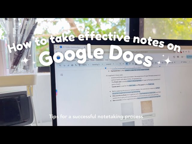 HOW TO TAKE EFFECTIVE NOTES ON GOOGLE DOCS l Digital note taking for students ft. CZUR