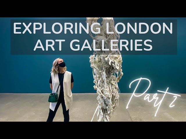 Exploring Art Galleries in London's Mayfair Neighborhood - Part II