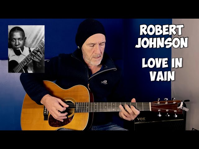 Love In Vain - Robert Johnson - Easy Version - Guitar lesson