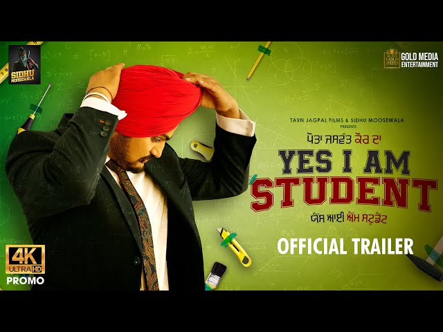 Yes I Am Student (Official Trailer) Sidhu Moose Wala | Mandy Takhar | Tarnvir Jagpal | 22 October