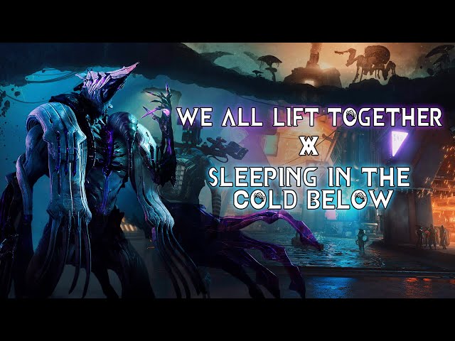 We All Lift Together in the Cold Below | Warframe Space Shanty mashup