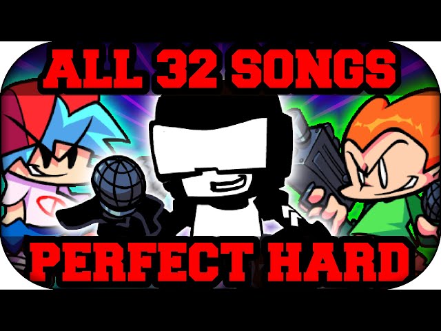 ❚FNF❙All 32 Songs ❰Perfect❙Hard❙Week 7❙Lyrics❙All Weeks❙All Levels❙All Music❱❚