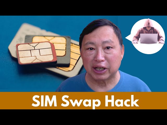 SIM Swap Attack - Are they Hacking Your Phone?