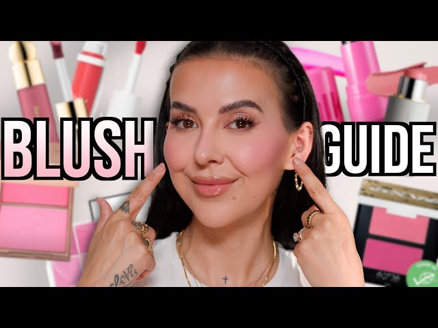 BLUSH GUIDE: Every Blush Formula & How to Apply them