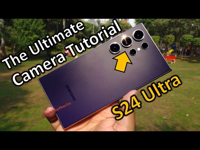 Learn These 50 AWESOME Camera Features Of The S24 Ultra! 🔥😱
