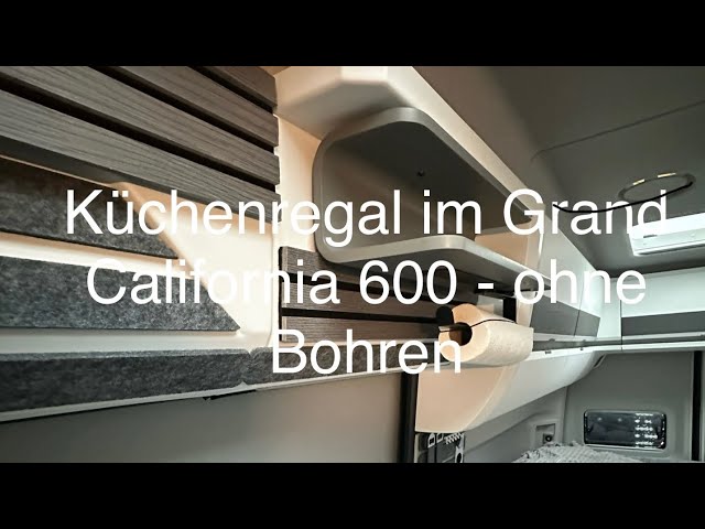 Küchenregal im VW Grand California 600 - ohne Bohren
