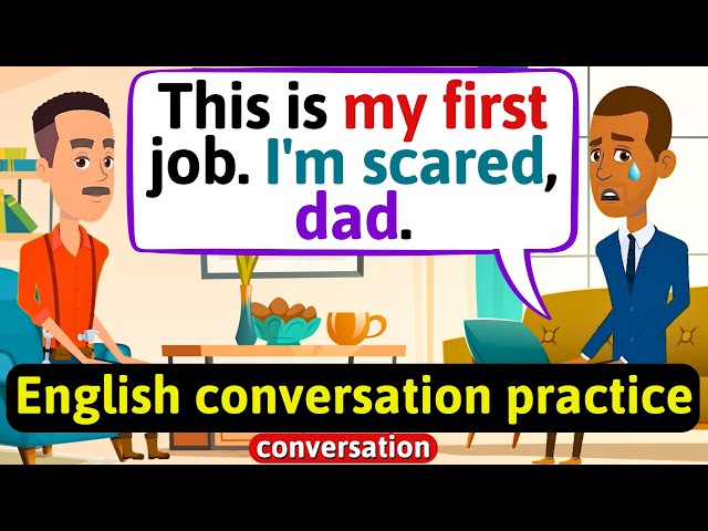 Practice English Conversation (My first job) Improve English Speaking Skills