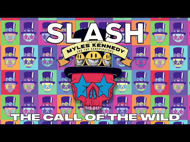 SLASH FT. MYLES KENNEDY & THE CONSPIRATORS - "The Call of The Wild" Full Song Static Video
