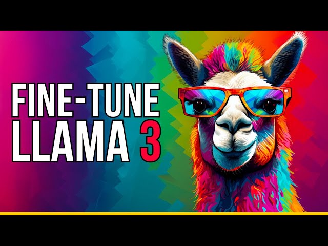 LLAMA-3 🦙: EASIET WAY To FINE-TUNE ON YOUR DATA 🙌