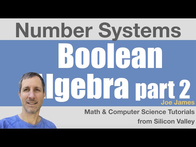 Boolean Algebra Explained part-2
