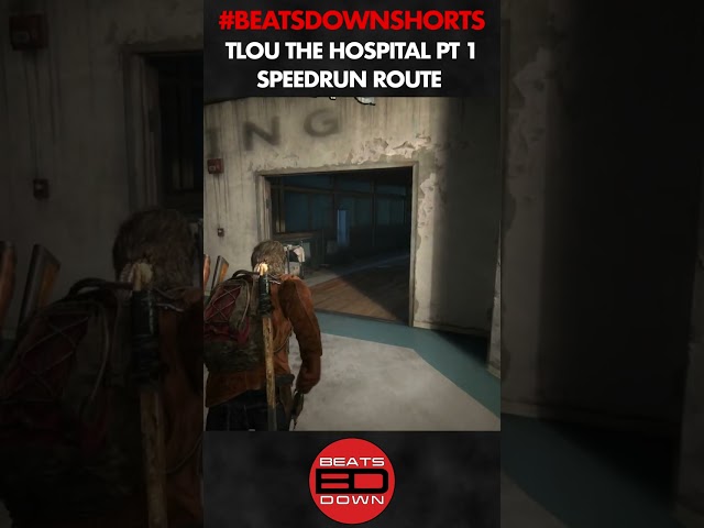TLOU The Hospital Part 1 speedrun route #Shorts